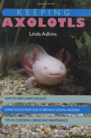 Keeping Axolotls - Linda Adkins [KSIĄŻKA]