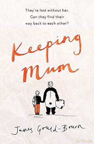 Keeping Mum - James Gould-Bourn [KSIĄŻKA]
