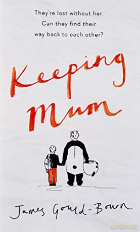 Keeping Mum - James Gould-Bourn [KSIĄŻKA]
