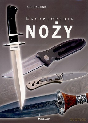 Encyklopedia Noży (twarda) - A.E. Hartink [KSIĄŻKA]