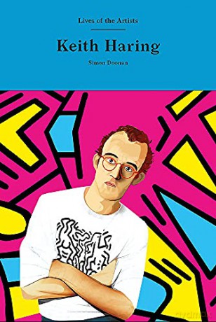 Keith Haring Lives of the Artists - Simon Doonan [KSIĄŻKA]