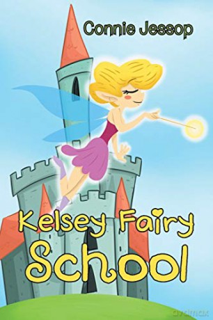 Kelsey Fairy School - Connie Jessop [KSIĄŻKA]