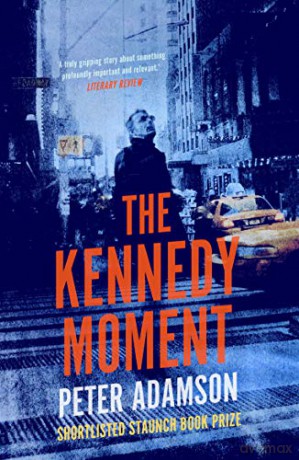 Kennedy Moment, The - Export Edition - Peter Adamson [KSIĄŻKA]