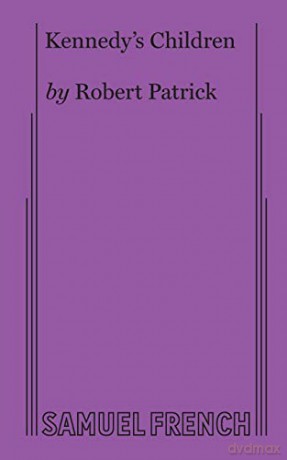 Kennedy's Children - Robert Patrick [KSIĄŻKA]