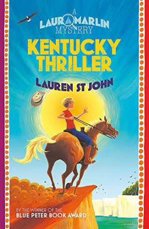 Kentucky Thriller: Book 3 Laura Marlin Mysteries - Lauren St John [KSIĄŻKA]