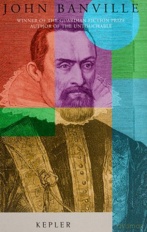 Kepler Revolutions Trilogy - John Banville [KSIĄŻKA]