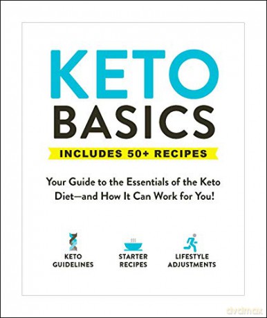 Keto Basics: Your Guide to the Essentials of the Keto Diet-and How It Can Work for You! - Adams Media [KSIĄŻKA]