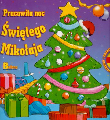 Pracowita Noc Świętego Mikołaja [KSIĄŻKA]