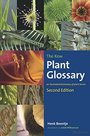 Kew Plant Glossary, The: Second Edition - Henk Beentje [KSIĄŻKA]