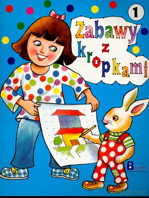 Zabawy Z Kropkami 1 [KSIĄŻKA]