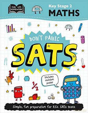 Key Stage 2 Maths: Don't Panic SATs Help With Homework [KSIĄŻKA]