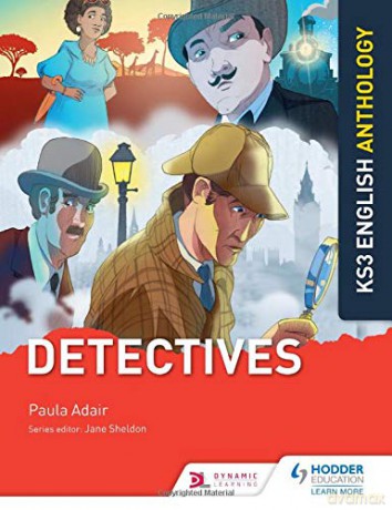 Key Stage 3 English Anthology: Detectives Ks3 English Anthology - Paula Adair [KSIĄŻKA]