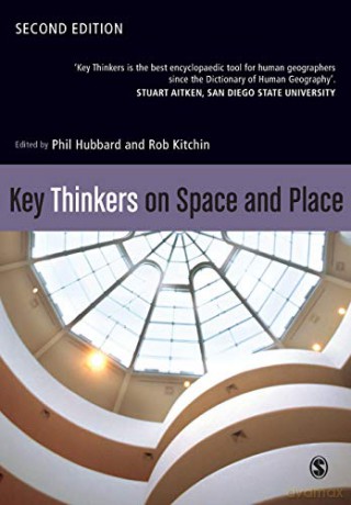 Key Thinkers on Space and Place - Phil Hubbard [KSIĄŻKA]