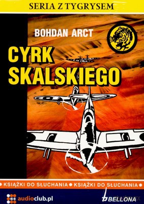 Cyrk Skalskiego  - Bohdan Arct (ecopack) [AUDIOBOOK] [CD]