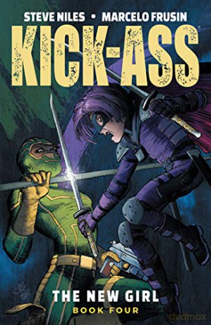 Kick-Ass: The New Girl, Volume 4 - Steve Niles [KOMIKS]