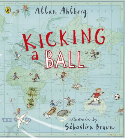 Kicking a Ball - Allan Ahlberg [KSIĄŻKA]