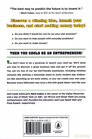 Kid Start-Up: How YOU Can Become an Entrepreneur - Mark Cuban [KSIĄŻKA]