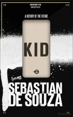 Kid: A History of The Future - Sebastian de Souza [KSIĄŻKA]