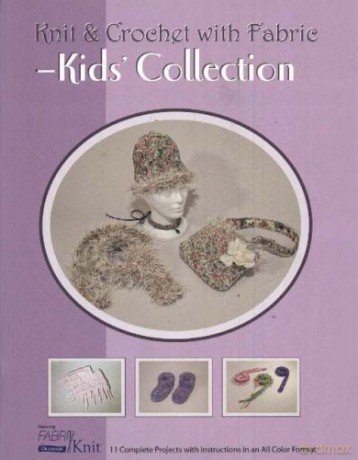 Kids' Collection Knit and Crochet with Fabric Knit and Crochet with Fabric S - Vicki Payne [KSIĄŻKA]