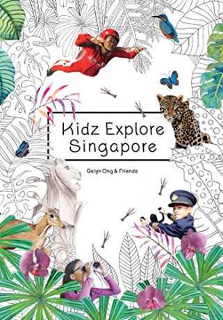 Kidz Explore Singapore - Gelyn Ong [KSIĄŻKA]