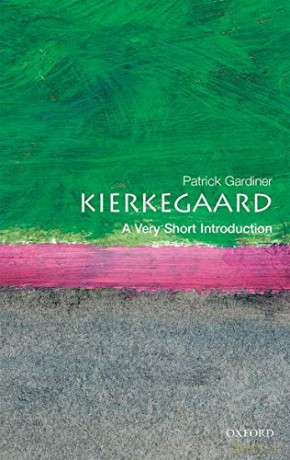 Kierkegaard: A Very Short Introduction: 58 Very Short Introductions - Patrick Gardiner [KSIĄŻKA]
