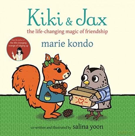 Kiki and Jax: The Life-Changing Magic of Friendship - Marie Kondo [KSIĄŻKA]