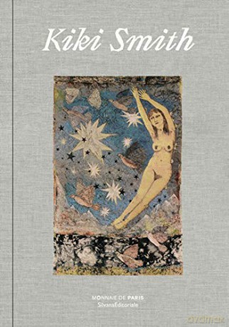 Kiki Smith - Silvana Editoriale [KSIĄŻKA]