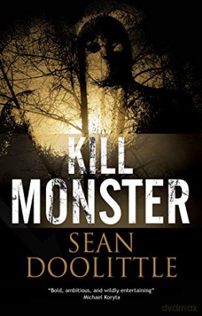 Kill Monster - Sean Doolittle [KSIĄŻKA]