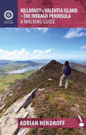 Killarney to Valentia Island - A Walking Guide Walking Guides - Adrian Hendroff [KSIĄŻKA]