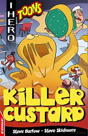 Killer Custard EDGE: I HERO: Toons - Steve Barlow [KSIĄŻKA]