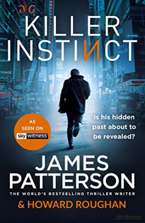 Killer Instinct Instinct Series - James Patterson [KSIĄŻKA]
