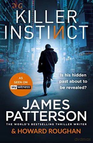 Killer Instinct Instinct Series - James Patterson [KSIĄŻKA]
