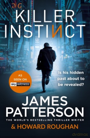 Killer Instinct Instinct Series - James Patterson [KSIĄŻKA]
