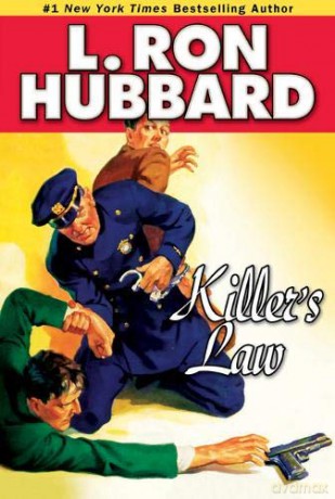 Killer's Law Stories from the Golden Age - L. Ron Hubbard [KSIĄŻKA]