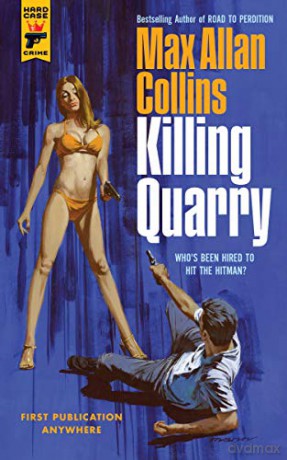 Killing Quarry - Max Allan Collins [KSIĄŻKA]