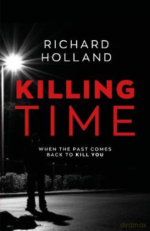 Killing Time - Richard Holland [KSIĄŻKA]