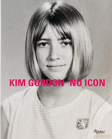 Kim Gordon: No Icon - Kim Gordon [KSIĄŻKA]