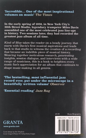 Kind Of Blue: Miles Davis and the Making of a Masterpiece - Ashley Kahn [KSIĄŻKA]
