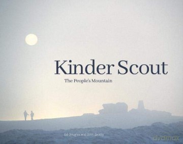 Kinder Scout: The People's Mountain - Ed Douglas [KSIĄŻKA]