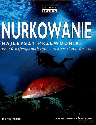 Nurkowanie Najlepszy Przewodnik - Monty Halls [KSIĄŻKA]