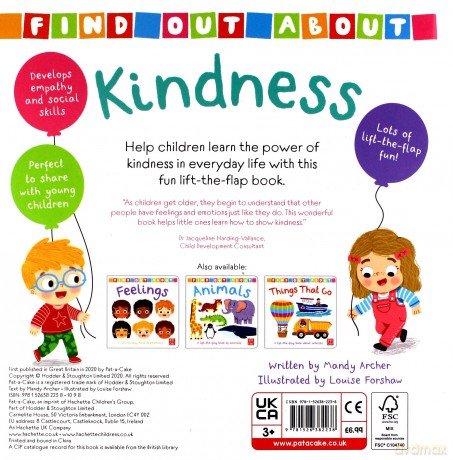 Kindness: A lift-the-flap board book about being kind Find Out About - Pat-a-Cake [KSIĄŻKA]