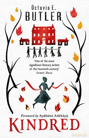 Kindred: The ground-breaking masterpiece - Octavia E. Butler [KSIĄŻKA]