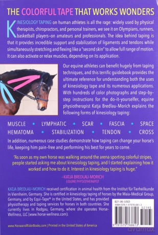 Kinesiology Taping for Horses: The Complete Guide to Taping for Equine Health, Fitness and Performance - Katja Bredlau-Morich [KSIĄŻKA]