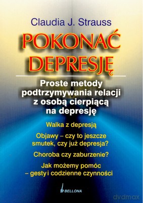 Pokonać Depresję - Claudia J.Strauss [KSIĄŻKA]