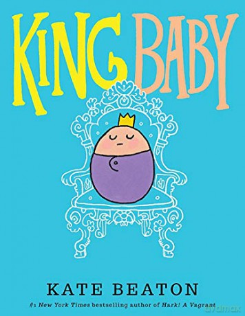 King Baby: 1 - Kate Beaton [KSIĄŻKA]