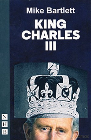 King Charles III NHB Modern Plays - Mike Bartlett [KSIĄŻKA]