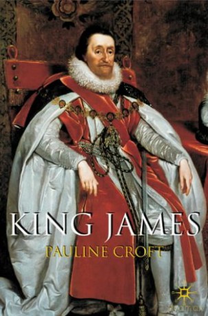 King James British History in Perspective S - Pauline Croft [KSIĄŻKA]