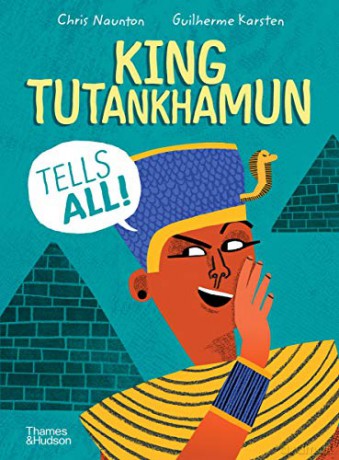 King Tutankhamun Tells All! History Speaks - Chris Naunton [KSIĄŻKA]