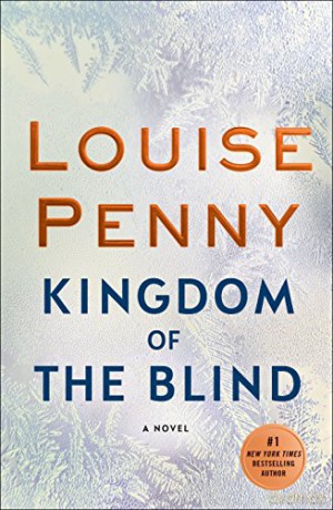 Kingdom of the Blind: A Chief Inspector Gamache Novel - Louise Penny [KSIĄŻKA]