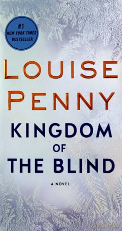 Kingdom of the Blind: A Chief Inspector Gamache Novel - Louise Penny [KSIĄŻKA]